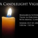Candlelight Vigil Remember & Support Those with Mental Health Graphic