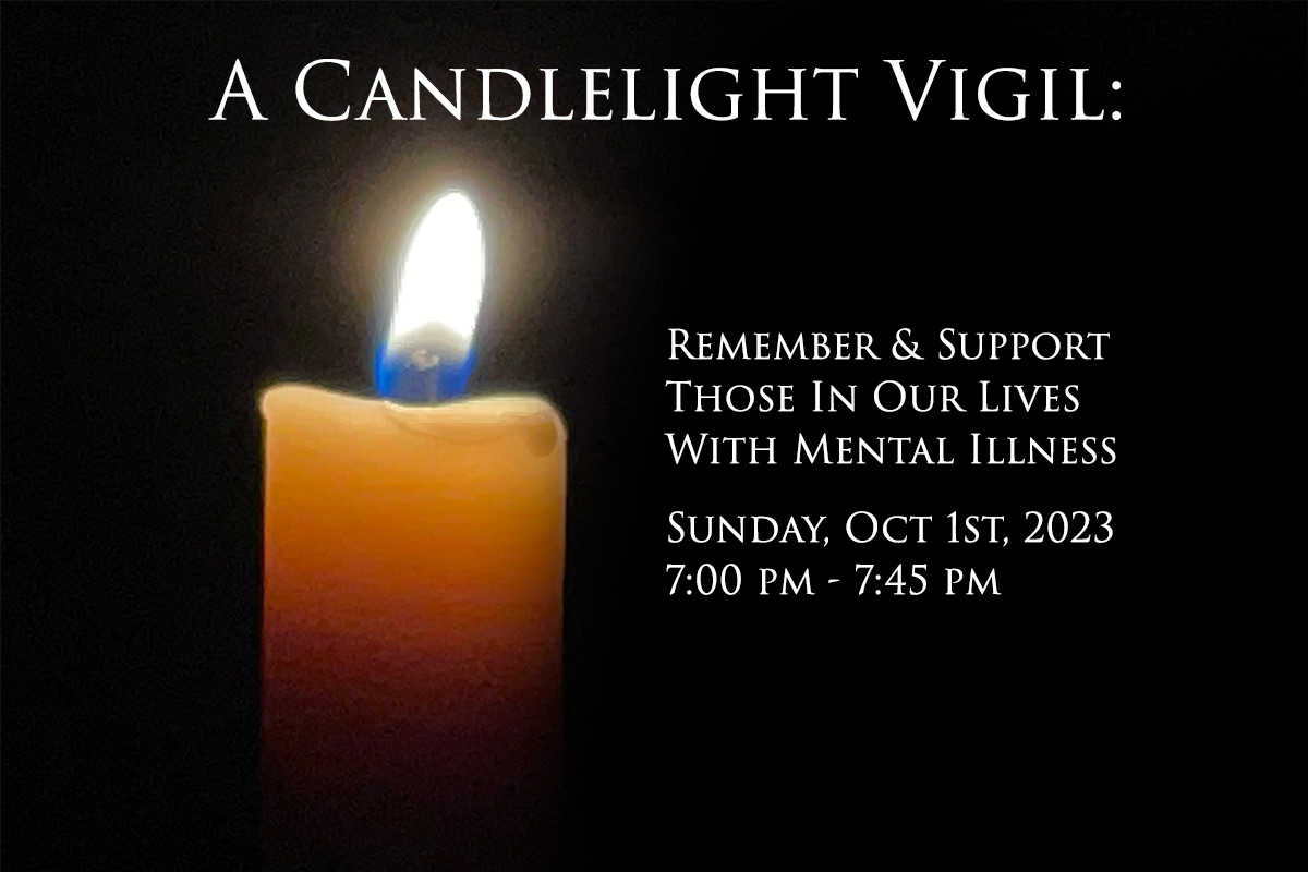 Candlelight Vigil Remember & Support Those with Mental Health Graphic